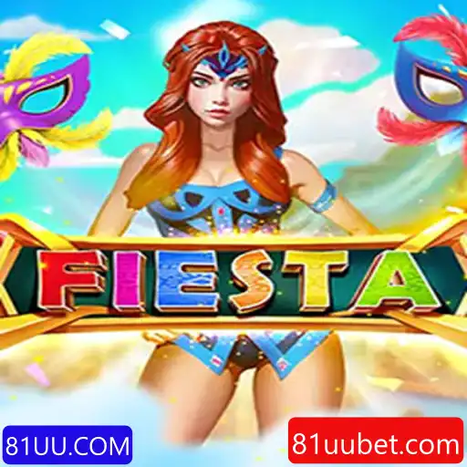 Descubra a Diversão do Jogo Fiesta: Uma Introdução com 81UU.COM